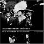 Jacques Henri Lartigue: The Invention of an Artist
