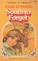 South to Forget
