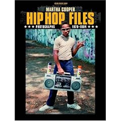 Hip Hop Files: Photographs 1979-1984
