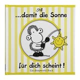 Produkt-Bild: ...damit die Sonne f&uuml;r dich scheint! Ein sheepworld Buch