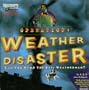 Operation: Weather Disaster