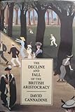 The decline and fall of the British aristocracy