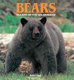  : Bears: Rulers of the Wilderness