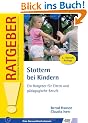 Stottern bei Kindern: Ein Ratgeber f�r Eltern und p�dagogische Berufe