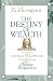 Book The Destiny of Wealth
