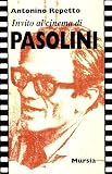Repetto, A: Invito al cinema di Pasolini