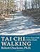 Tai Chi Walking: A Low-Impact Path to Better Health