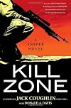 Kill Zone: A Sniper Novel