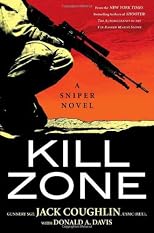 Kill Zone: A Sniper Novel