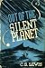 Out of the Silent Planet (The Perelandra Trilogy, Book 1)