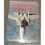 The Pictorial History of Fighter Aircraft
