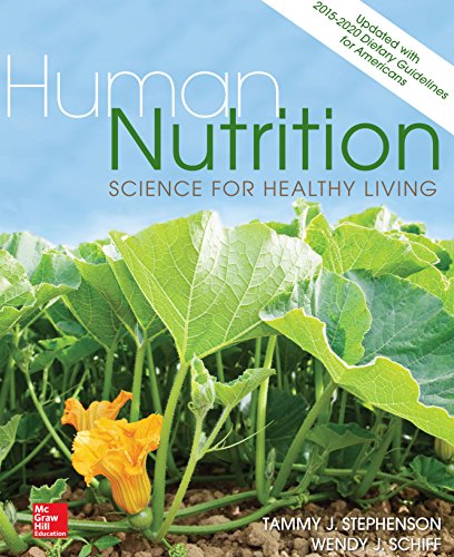 Human Nutrition: Science for Healthy Living