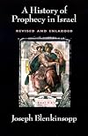A History of Prophecy in Israel - revised and enlarged
