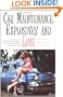 Car Maintenance, Explosives and Love