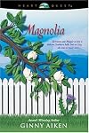 Magnolia (Heart Quest)