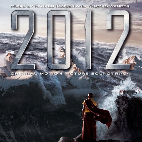 Harald Kloser - 2012 [Original Motion Picture Soundtrack] - Zortam Music