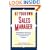 Be Your Own Sales Manager: Strategies And Tactics For Managing Your Accounts, Your Territory, And Yourself