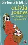 Olivia Joules and the Overactive Imagination