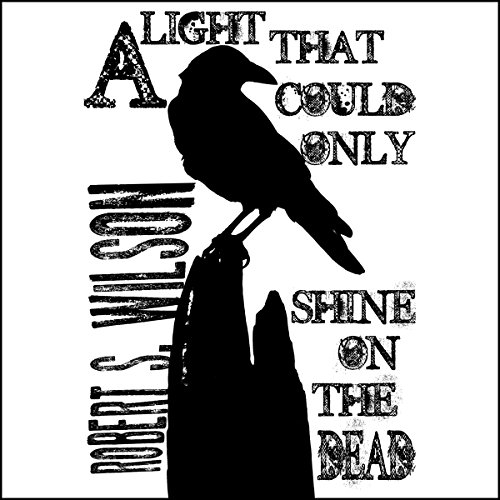 A Light That Could Only Shine on the Dead: A Horror Short Story