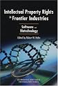 Intellectual Property Rights in Frontier Industries: Software and Biotechnology