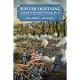 Winter Lightning: A Guide to the Battle of Stones River