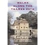Walks Along the Thames Path (Globetrotter Walking Guides)