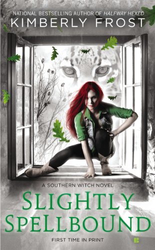 Slightly Spellbound (A Southern Witch Book 4)
