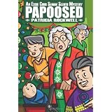Papoosed: An Essie Cobb Senior Sleuth Mystery