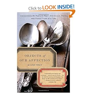 Objects of Our Affection - Lisa Tracy