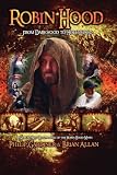 Robin Hood: From Darkwood to Hollywood