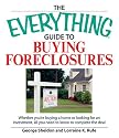 Everything Guide to Buying Foreclosures: Learn how to make money by buying and selling foreclosed properties (Everything: Business and Personal Finance)