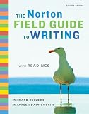 The Norton Field Guide to Writing with Readings, 2nd Edition