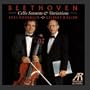 Beethoven: Cello Sonatas & Variations
