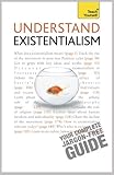 Understand existentialism