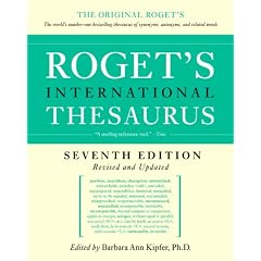 Roget's International Thesaurus 7th Edition