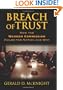 Breach of Trust: How the Warren Commission Failed the Nation and Why