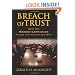 Breach of Trust: How the Warren Commission Failed the Nation And Why