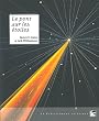 Le pont sur les �toiles