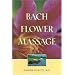 The Tools of the Emerging Laws of Healing: Flower Essences