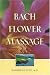 Bach Flower Massage