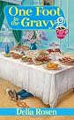 One Foot In The Gravy