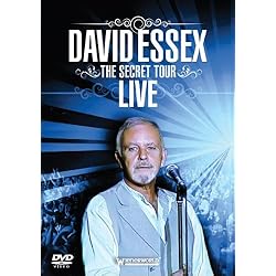 Essex, David - The Secret Tour: Live