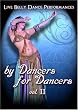 By Dancers For Dancers Vol. II - Belly Dance Performances