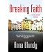 Breaking Faith (Faith Zanetti Thrillers)