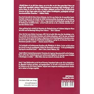 Wie wir werden, die wir sind: Neurobiologische Grundlagen subjektiven Erlebens. Die Entwic