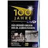 100 Jahre- Teil 4 (1960-1979)