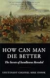 How Can Man Die Better: The Secrets of Isanlwana Revealed
