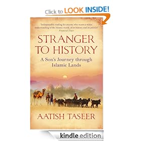 Stranger to History: A Son's Journey through Islamic Lands