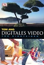 Digitales Video für Einsteiger