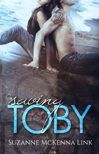 Saving Toby (Toby & Claudia) by Suzanne McKenna Link